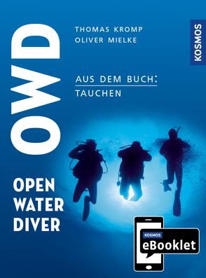 KOSMOS eBooklet: Open Water Diver (OWD) von Kromp,  Thomas, Mielke,  Oliver