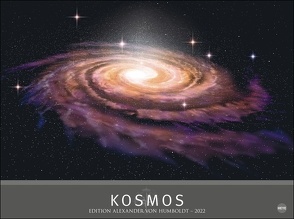 Kosmos – Edition Alexander von Humboldt Kalender 2022 von Heye