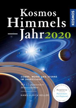 Kosmos Himmelsjahr 2020 von Keller,  Hans-Ulrich