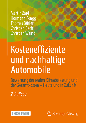 Kosteneffiziente und nachhaltige Automobile von Bach,  Christian, Bütler,  Thomas, Pengg,  Hermann, Weindl,  Christian, Zapf,  Martin