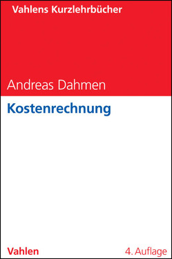 Kostenrechnung von Dahmen,  Andreas