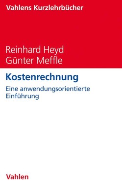 Kostenrechnung von Heyd,  Reinhard, Meffle,  Günter
