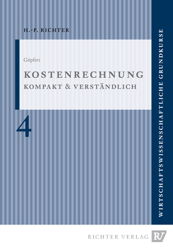 Kostenrechnung, kompakt & verständlich von Prof.Dr. Göpfert,  Ingrid