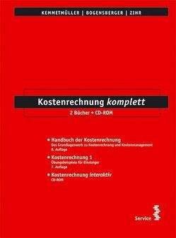 Kostenrechnung komplett von Bogensberger,  Stefan L, Kemmetmüller,  Wolfgang