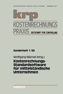 Kostenrechnungs-Standardsoftware für mittelständische Unternehmen von Männel,  Wolfgang