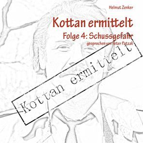 Kottan ermittelt. von Patzak,  Peter, Zenker,  Helmut