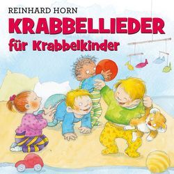 Krabbellieder für Krabbelkinder von Biermann,  Ingrid, Horn,  Reinhard