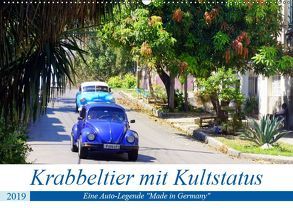 Krabbeltier mit Kultstatus – Eine Auto-Legende „Made in Germany“ (Wandkalender 2019 DIN A2 quer) von von Loewis of Menar,  Henning