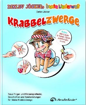 Krabbelzwerge von Jöcker,  Detlev, Lewburg,  Sandra, Stachuletz,  Barbara