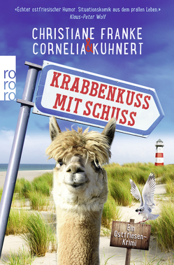 Krabbenkuss mit Schuss von Franke,  Christiane, Kuhnert,  Cornelia