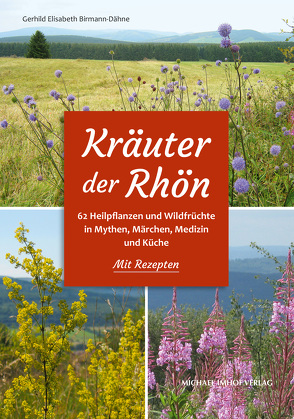 Kräuter der Rhön von Birmann-Dähne,  Gerhild Elisabeth