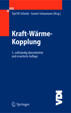 Kraft-Wärme-Kopplung von Schaumann,  Gunther, Schmitz,  Karl W.