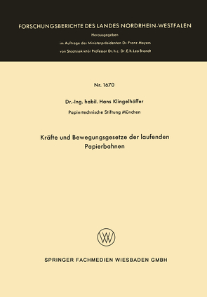 Kräfte und Bewegungsgesetze der laufenden Papierbahnen von Klingelhöffer,  Hans