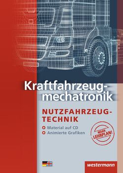 Kraftfahrzeugmechatronik von Bruhn,  Detlef, Gerigk,  Peter, Göbert,  Jürgen
