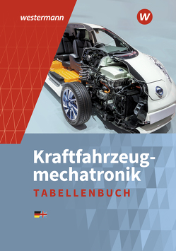 Kraftfahrzeugmechatronik von Bruhn,  Detlef, Gerigk,  Peter, Gohlke,  Stefan