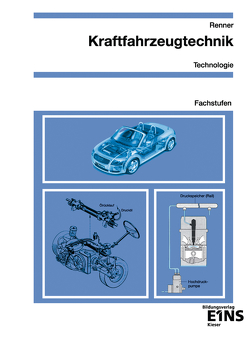 Kraftfahrzeugtechnik Technologie von Renner,  Erich