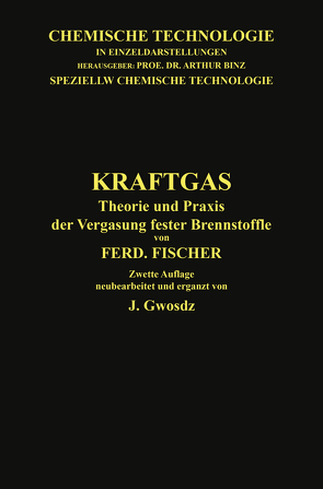 Kraftgas von Fischer,  Ferdinand, Gwosdz,  Josef