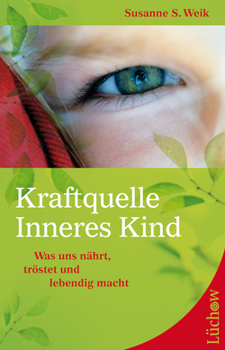 Kraftquelle Inneres Kind von Weik,  Susanne S.