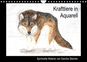 Krafttiere in Aquarell (Wandkalender 2023 DIN A4 quer) von Steinke,  Sandra