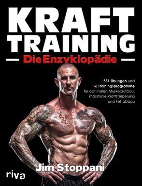 Krafttraining – Die Enzyklopädie von Stoppani,  Jim