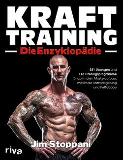 Krafttraining – Die Enzyklopädie von Stoppani,  Jim