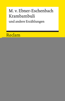 Krambambuli und andere Erzählungen von Ebner-Eschenbach,  Marie von, Maag,  Sabrina