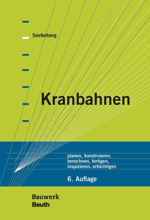 Kranbahnen – Buch mit E-Book von Seeßelberg,  Christoph