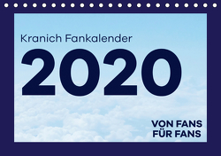 Kranich Fankalender (Tischkalender 2021 DIN A5 quer) von & @Fly.wundAIRlich,  @lufthansa.fanpage