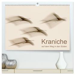 Kraniche auf dem Weg nach Süden (hochwertiger Premium Wandkalender 2024 DIN A2 quer), Kunstdruck in Hochglanz von Wilhelm,  N.