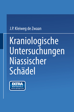 Kraniologische Untersuchungen Niassischer Schädel von Pieter,  Johannes, Zwaan,  Kleiweg