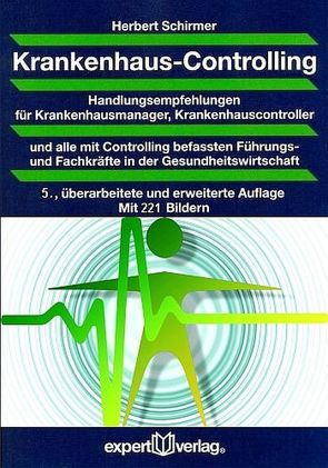 Krankenhaus-Controlling von Schirmer,  Herbert