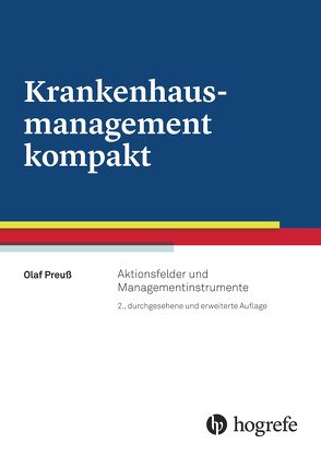 Krankenhausmanagement kompakt von Preuss,  Olaf