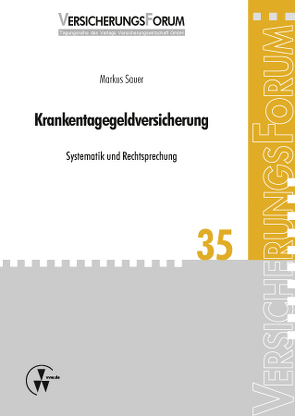 Krankentagegeldversicherung von Bach,  Peter, Sauer,  Markus