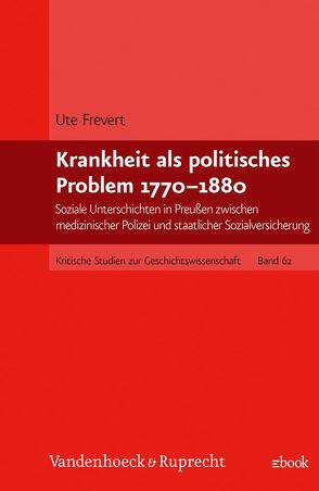 Krankheit als politisches Problem 1770–1880 von Frevert,  Ute