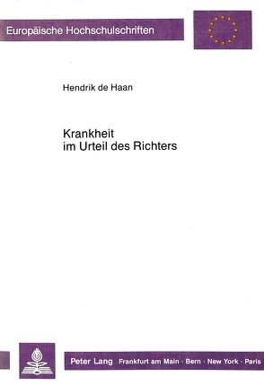 Krankheit im Urteil des Richters von Haan,  Hendrik de