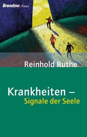 Krankheiten – Signale der Seele von Ruthe,  Reinhold