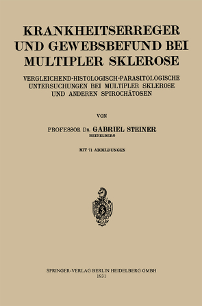 Krankheitserreger und Gewebsbefund bei Multipler Sklerose von Steiner,  Gabriel
