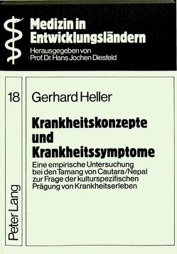 Krankheitskonzepte und Krankheitssymptome von Heller,  Gerhard