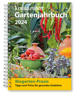 kraut & rüben Gartenjahrbuch 2024 von kraut&rüben
