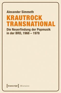 Krautrock transnational von Simmeth,  Alexander