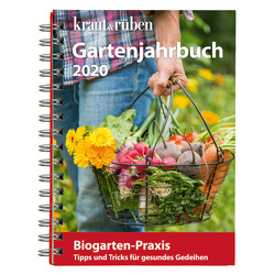 kraut&rüben Gartenjahrbuch 2020