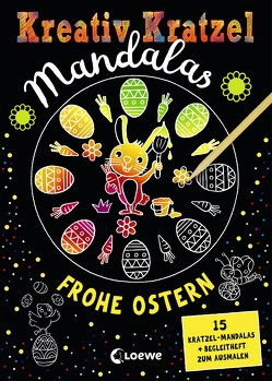 Kreativ-Kratzel Mandalas – Frohe Ostern von Thau,  Christine