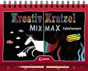 Kreativ-Kratzel MIX MAX – Fabelwesen von Oertel,  Katrin