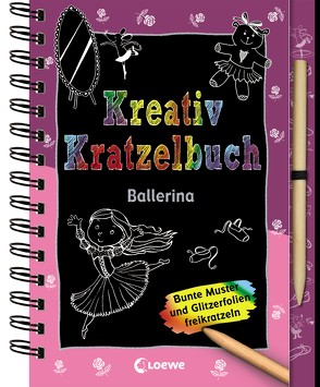 Kreativ-Kratzelbuch: Ballerina von Jäger,  Katja