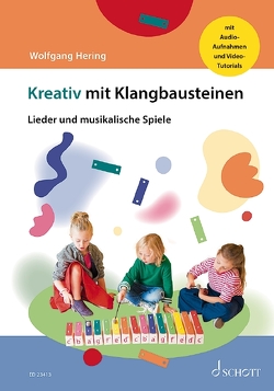 Kreativ mit Klangbausteinen von Hering,  Wolfgang