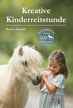 Kreative Kinderreitstunde von Kreuer,  Susanne, Schmid,  Bettina