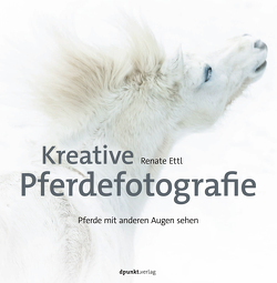 Kreative Pferdefotografie von Ettl,  Renate