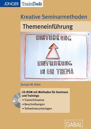 Kreative Seminarmethoden: Themeneinführung von Klein,  Zamyat M.