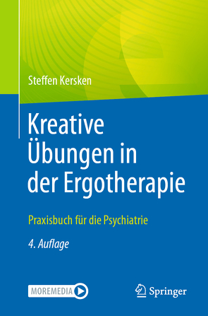 Kreative Übungen in der Ergotherapie von Kersken,  Steffen