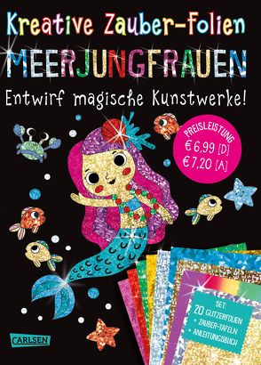 Kreative Zauber-Folien: Meerjungfrauen: Set mit 10 Zaubertafeln, 20 Folien und Anleitungsbuch von Poitier,  Anton